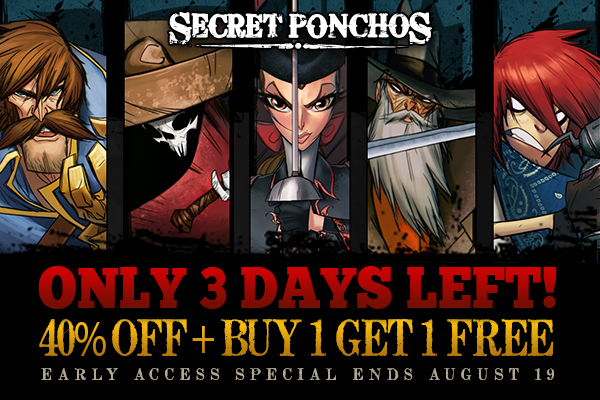 Secret Ponchos Early Access Sale